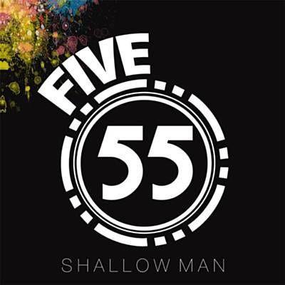 Capa do Single/EP "Shallow Man", de The 5:55