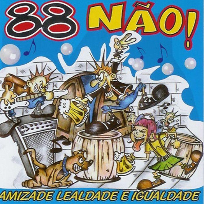 Portada de Álbum "Amizade, Lealdade e Igualdade", de 88NÃO!