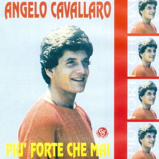 Capa do álbum "Più Forte Che Mai", de Angelo Cavallaro