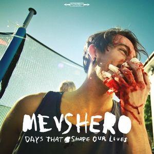 Portada de Álbum "Days That Shape Our Lives", de Me vs Hero