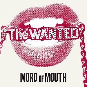 Portada de Sencillo/EP "Word Of Mouth", de The Wanted