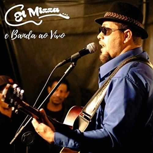 Capa do Álbum "El Mizza e Banda Ao Vivo", de El Mizza