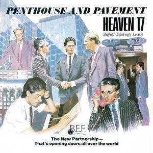Capa do Álbum "Penthouse And Pavement", de Heaven 17