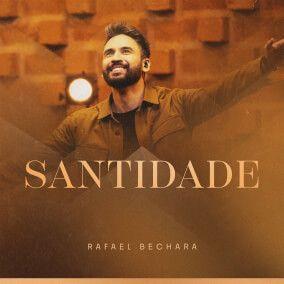 Capa do Single/EP "Santidade", de Rafael Bechara