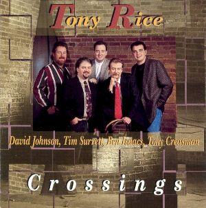 Portada de Álbum "Crossings", de Tony Rice