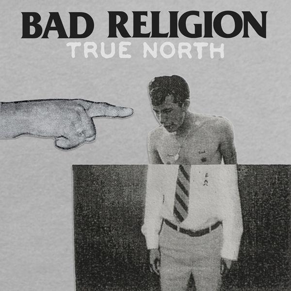 Portada de Álbum "True North", de Bad Religion