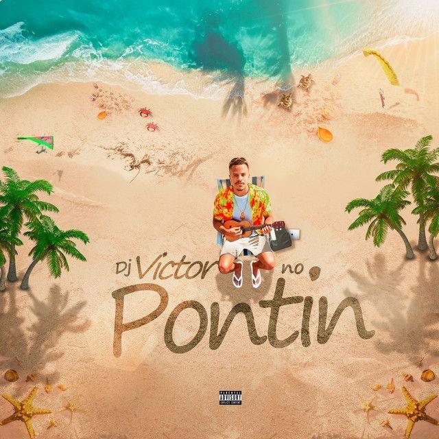 Portada de Álbum "DJ Victor No Pontin", de DJ Victor