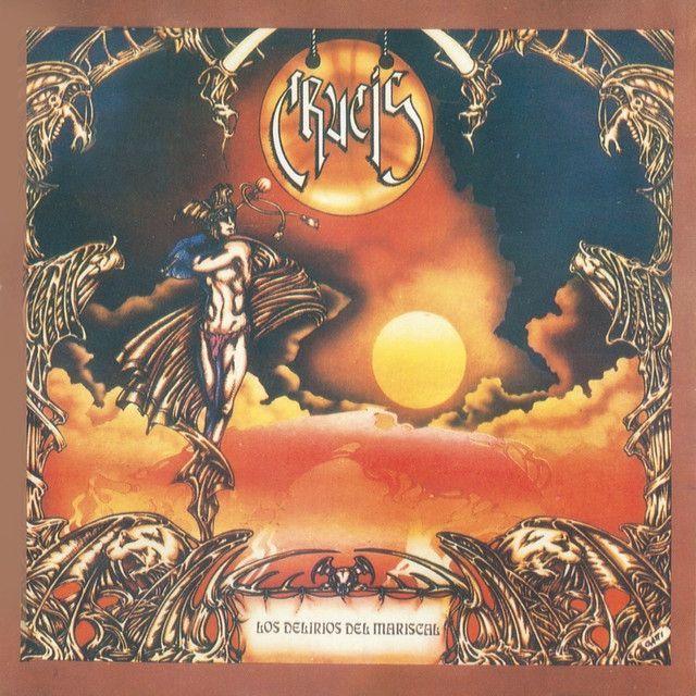 Portada de Álbum "Los Delírios Del Mariscal", de Crucis