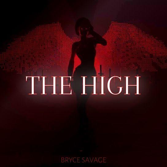 Portada de Sencillo/EP "The High", de Bryce Savage