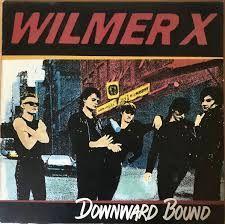 Capa do Álbum "Downward Bound", de Wilmer X
