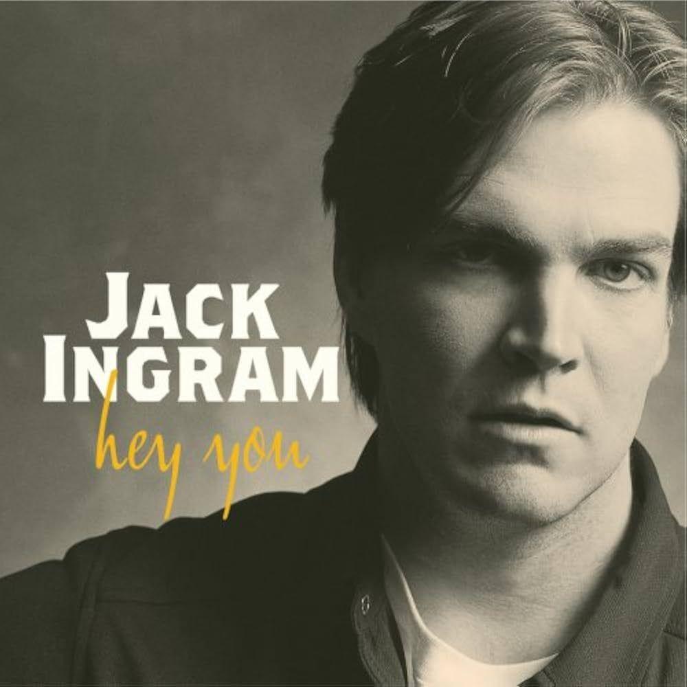 Capa do Álbum "Hey You", de Jack Ingram