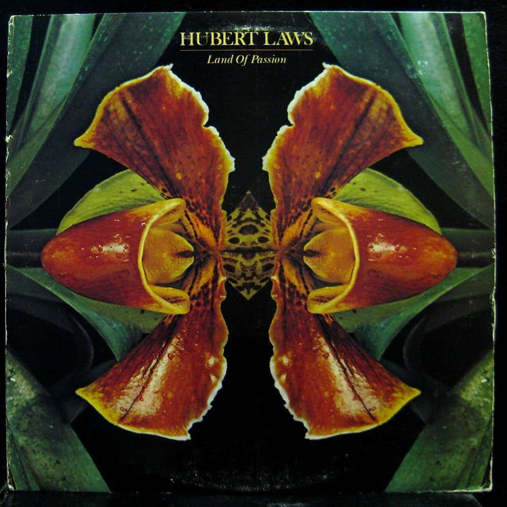 Portada de Álbum "Land Of Passion", de Hubert Laws