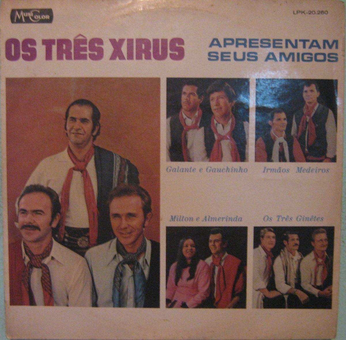Capa do álbum "Apresentam Seus Amigos", de Os 3 Xirus