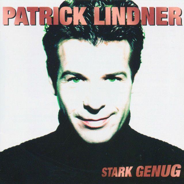Album cover of "Stark Genug" by Patrick Lindner