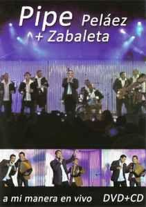 Portada de Álbum "A Mi Manera En Vivo", de Felipe Peláez