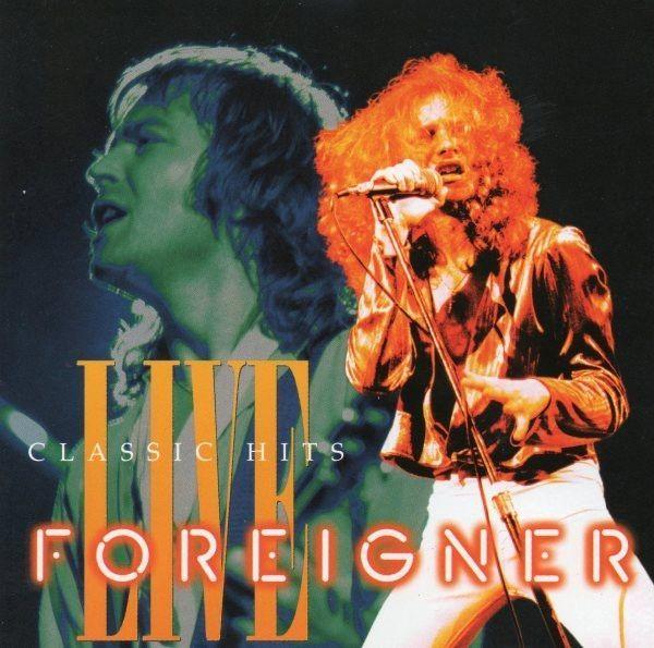 Album cover of "Classic Hits Live" by Foreigner