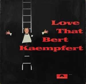 Capa do álbum "Love That", de Bert Kaempfert