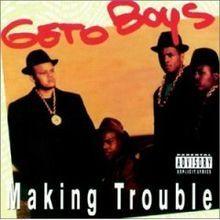 Capa do Álbum "Making Trouble", de Geto Boys