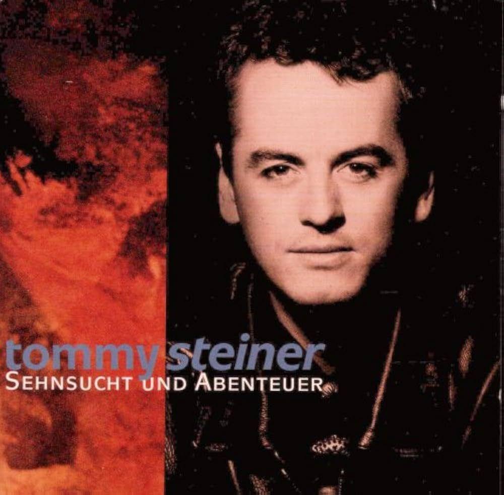 Portada de Álbum "Sehnsucht Und Abenteuer", de Tommy Steiner