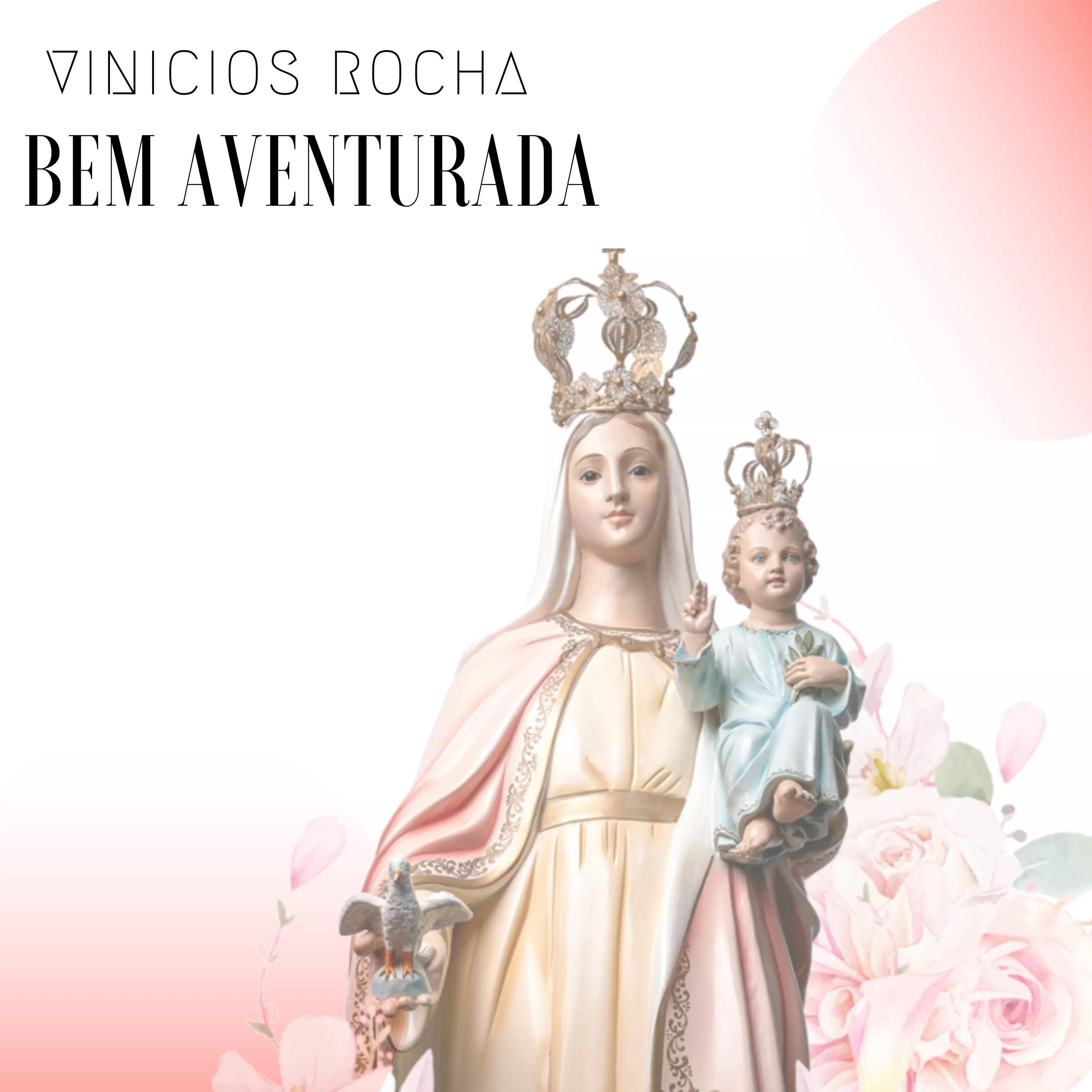 Portada de Sencillo/EP "Bem Aventurada ", de Vinicios Rocha