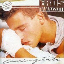 Capa do álbum "Cuori Agitati", de Eros Ramazzotti