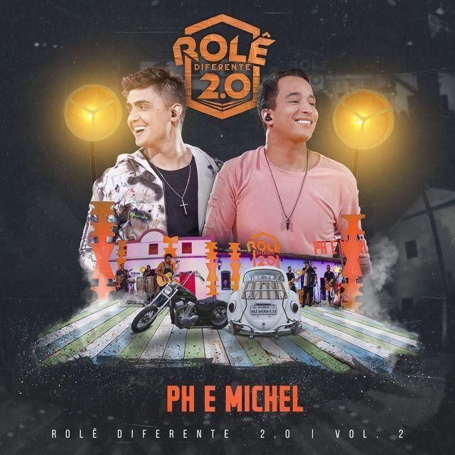 Portada de Álbum "Rolê Diferente 2.0 (Ao Vivo Em Goiânia / 2019 / Vol.2)", de PH e Michel