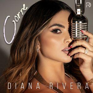 Portada de Sencillo/EP "Corre", de Diana Rivera