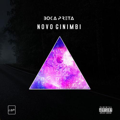 Portada de Sencillo/EP "Novo Ginimbi", de Boca PreTa