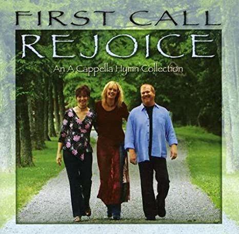 Capa do Álbum "Rejoice", de First Call