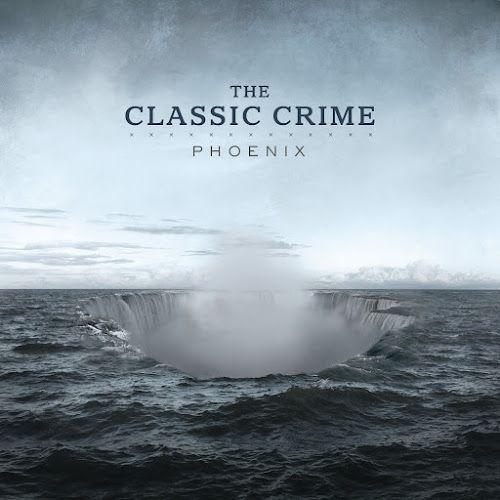 Portada de Álbum "Phoenix", de The Classic Crime