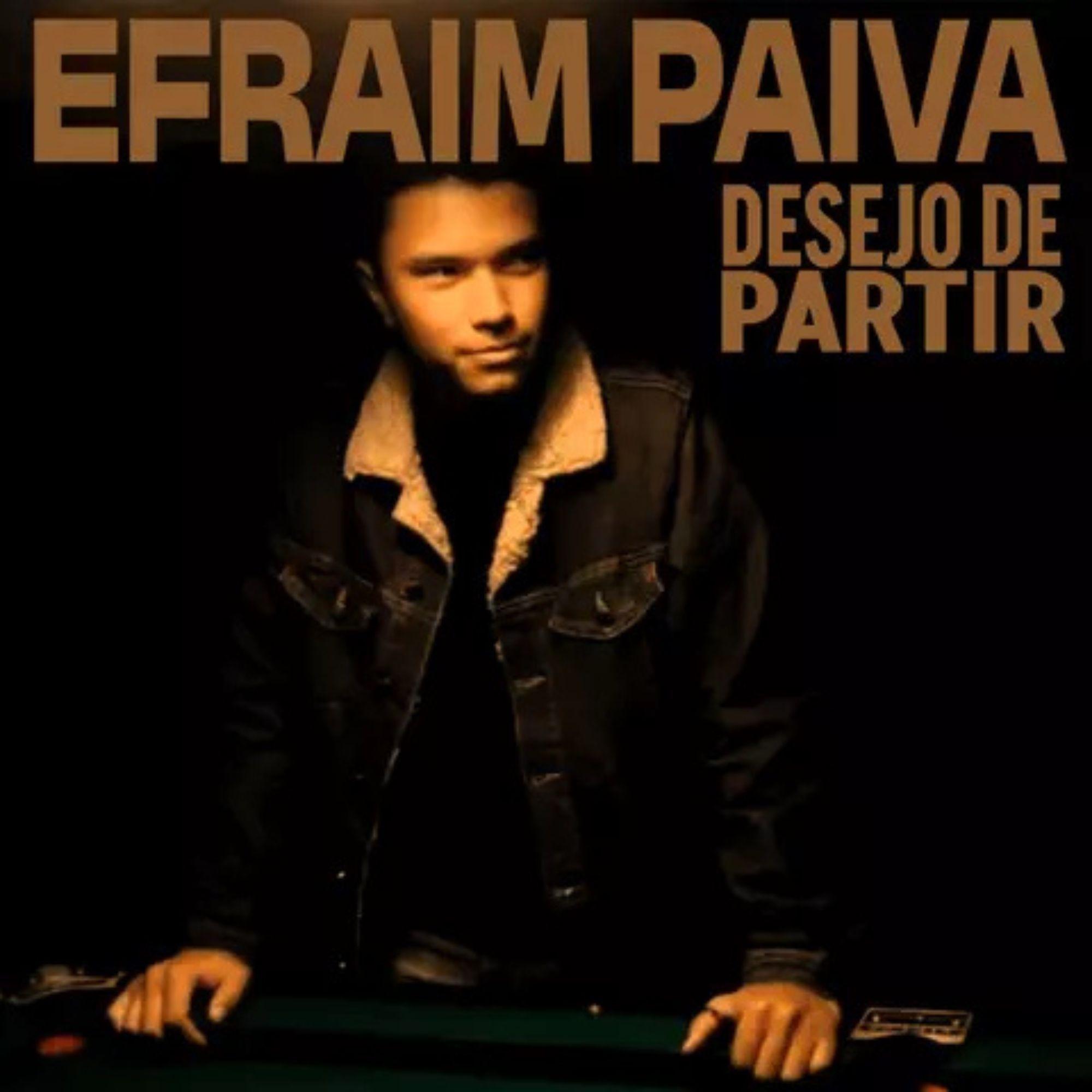 Capa do Single/EP "Desejo de Partir", de Efraim Paiva