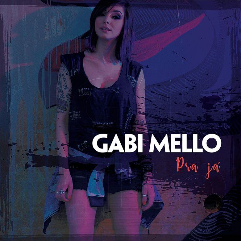 Portada de Álbum "Pra já", de Gabi Mello