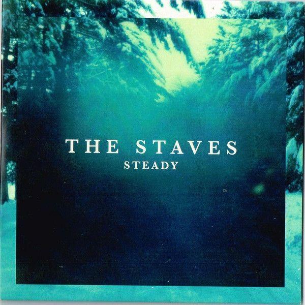 Portada del álbum "Steady", de The Staves