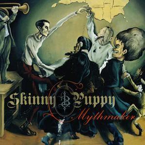 Portada de Álbum "Mythmaker", de Skinny Puppy