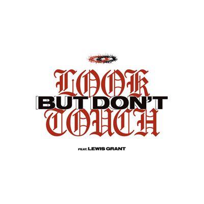 Single/EP cover of "Look But Don't Touch (feat. Lewis Grant)" by Polyphia