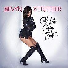 Portada de Álbum "Call Me Crazy, But...", de Sevyn Streeter