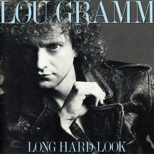 Capa do Álbum "Long Hard Look", de Lou Gramm