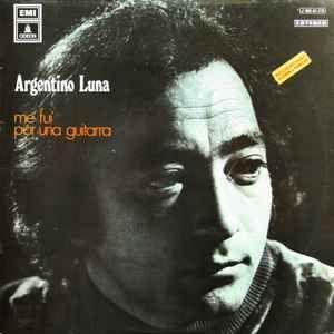 Portada de Álbum "Me Fuí Por Una Guitarra", de Argentino Luna