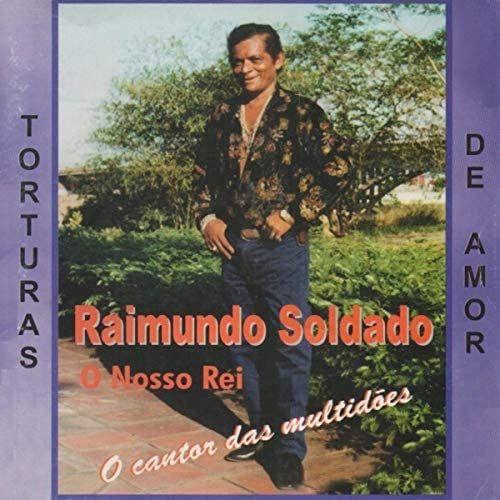 Album cover of "Torturas de Amor" by Raimundo Soldado