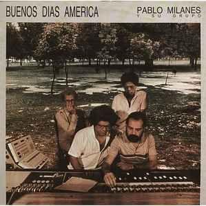 Capa do Álbum "Buenos Dias America", de Pablo Milanés