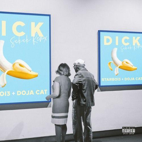 Portada de Sencillo/EP "Dick (feat. Doja Cat) [Sickick Remix]", de Doja Cat