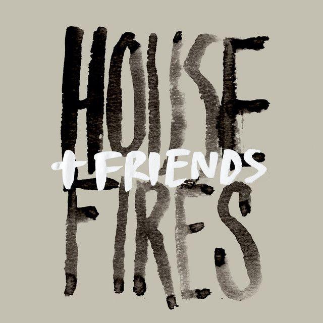 Capa do Álbum "Housefires + Friends (Live)", de Housefires