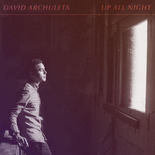 Portada del álbum "Up All Night", de David Archuleta