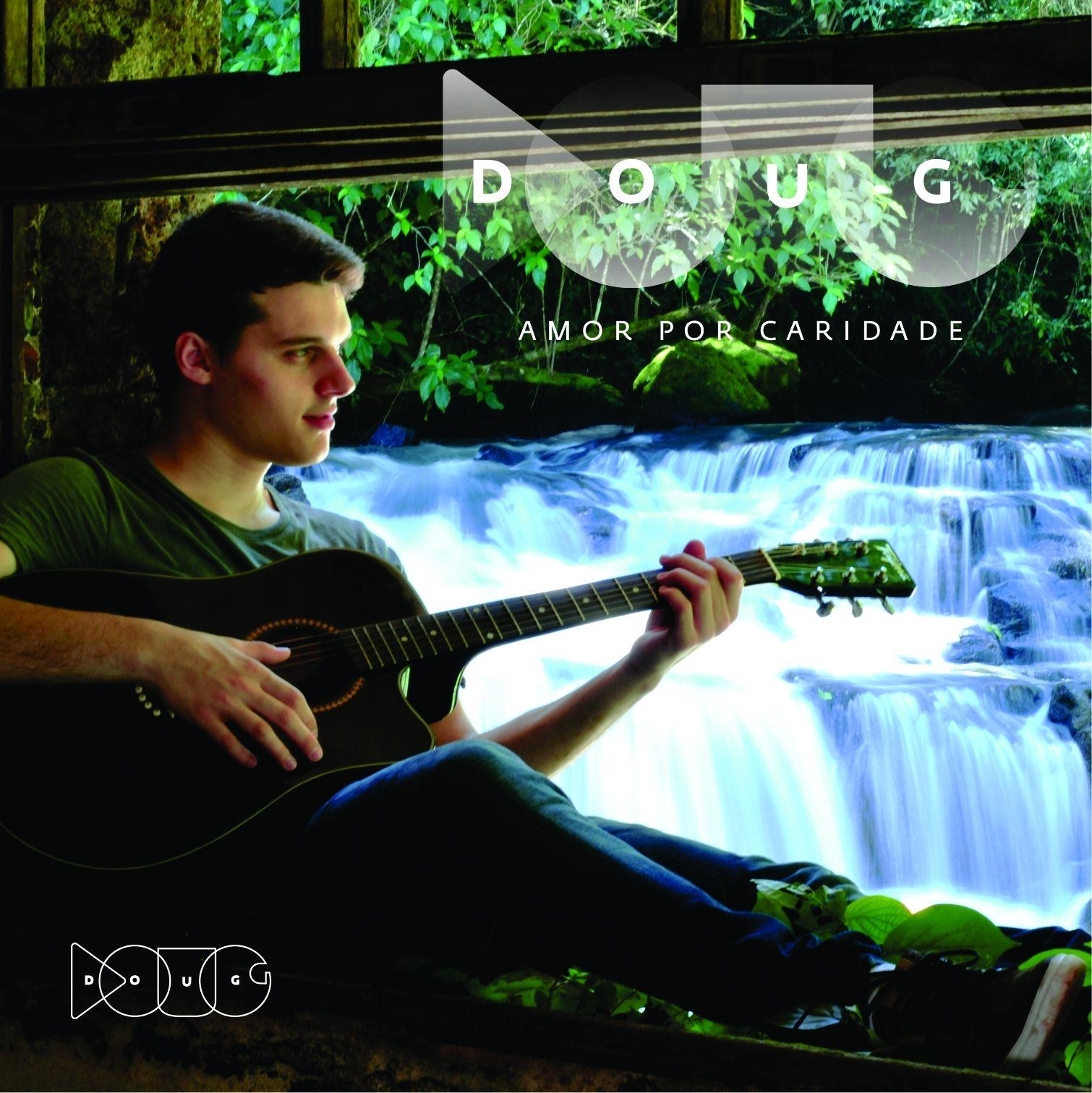 Capa do Álbum "Amor Por Caridade", de Doug