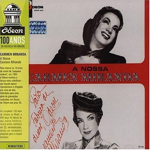 Portada de Álbum "A Nossa Carmen Miranda: Remasterizado", de Carmen Miranda