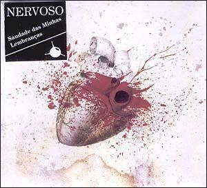 Portada de Álbum "Saudade Das Minhas Lembranças", de Nervoso
