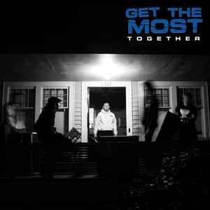 Portada de Álbum "Together", de Get The Most