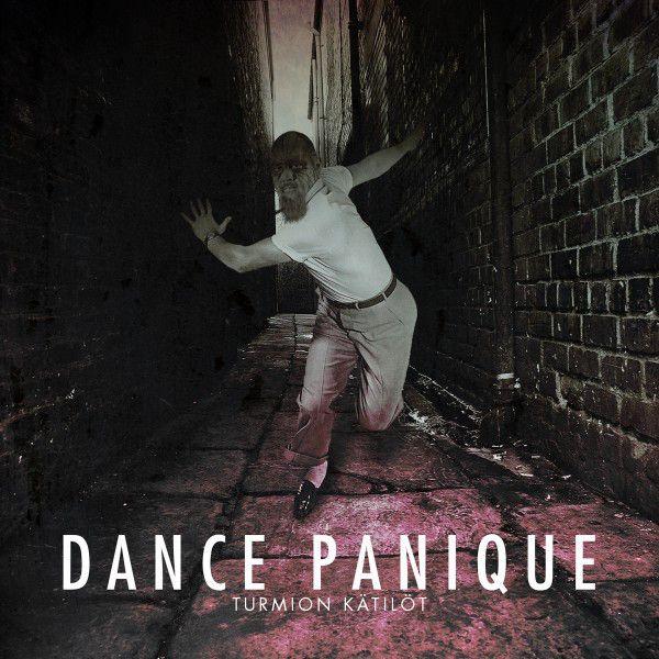 Portada de Álbum "Dance Panique", de Turmion Kätilöt