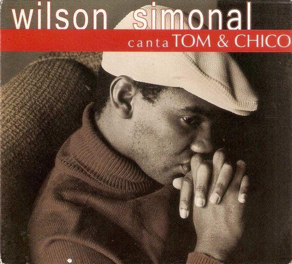Portada del álbum "Wilson Simonal Canta Tom e Chico ", de Wilson Simonal