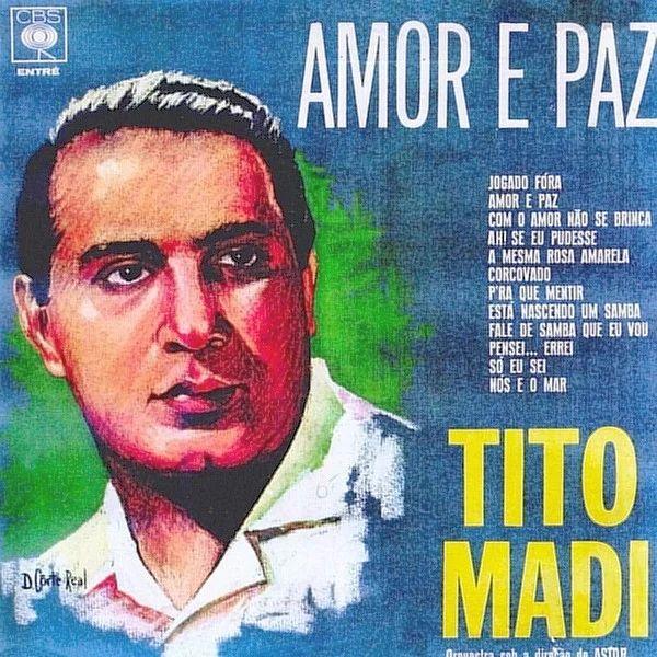 Portada de Álbum "Amor e Paz", de Tito Madi